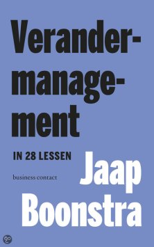 verandermanagement in 28 lessen jaap boonstra